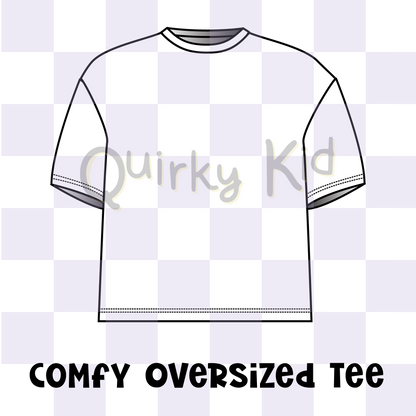 Custom Oversized Comfy Tee